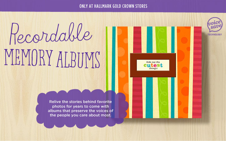 Recordable Memory Albums Relive the stories behind favorite photos for years to come with albums that preserve the voices of the people you care about most.