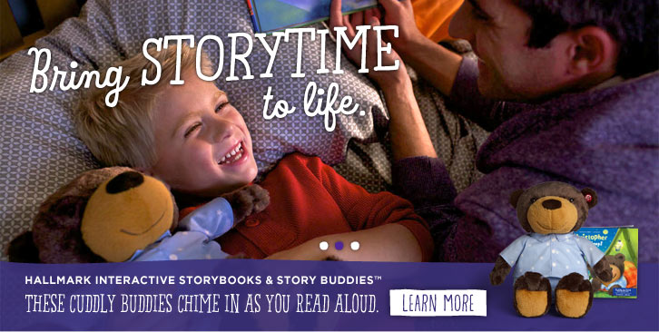 Bring storytime to life with a chatty new friend. Hallmark Interactive Storybook & Story Buddy These cuddly buddies chime in as you read aloud. Learn more
